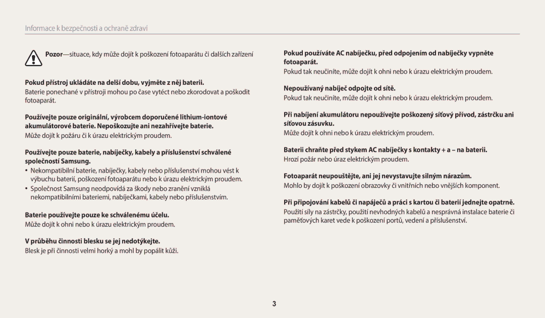 Samsung EC-ST72ZZBPBE3 manual Baterie používejte pouze ke schválenému účelu, Průběhu činnosti blesku se jej nedotýkejte 