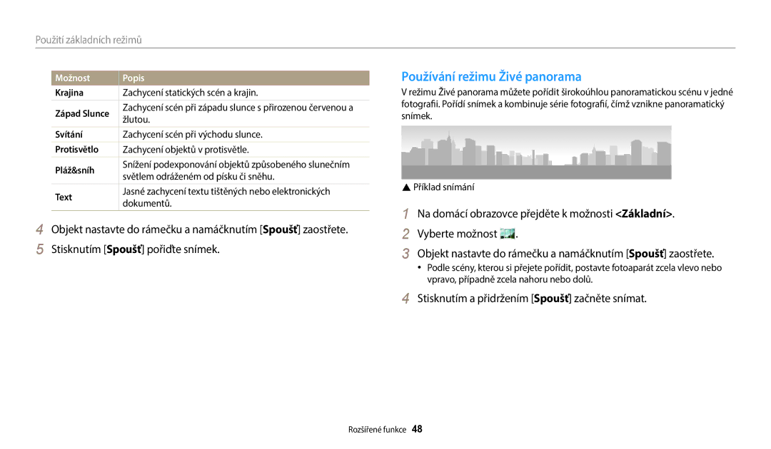 Samsung EC-ST72ZZBPLE3, EC-ST150FBPWE3 manual Používání režimu Živé panorama, Stisknutím a přidržením Spoušť začněte snímat 