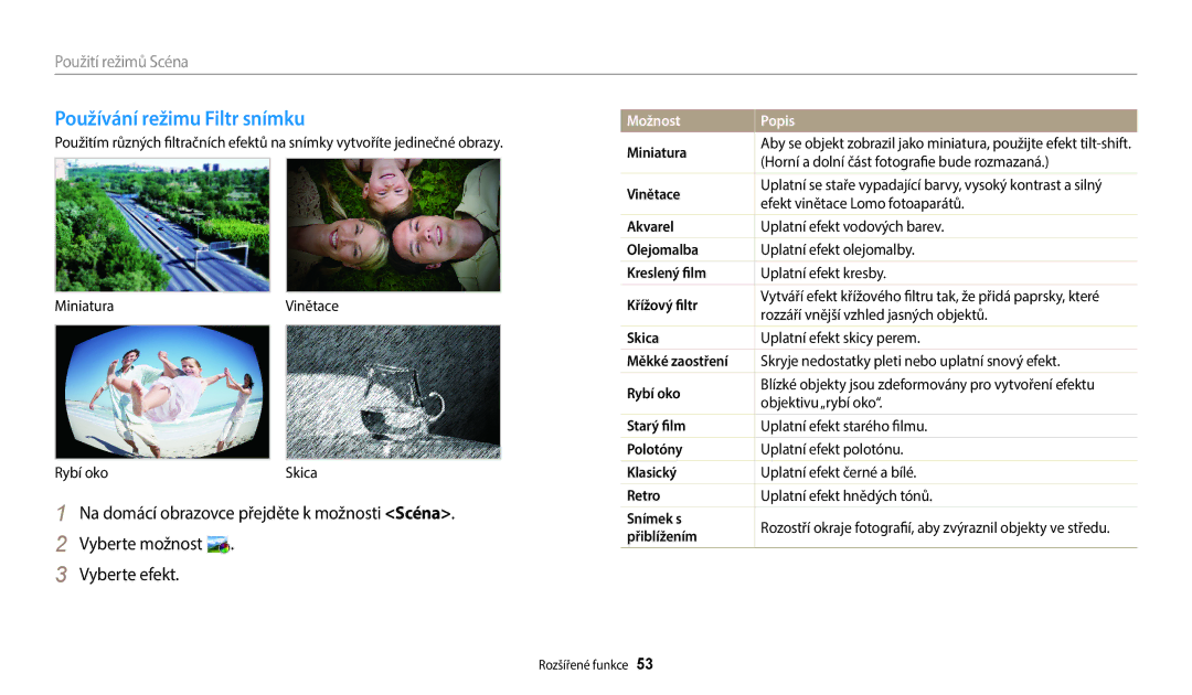 Samsung EC-ST72ZZBPWE3, EC-ST150FBPWE3, EC-ST72ZZBPLE3, EC-ST72ZZBPRE3, EC-ST150FBPSE3 manual Používání režimu Filtr snímku 