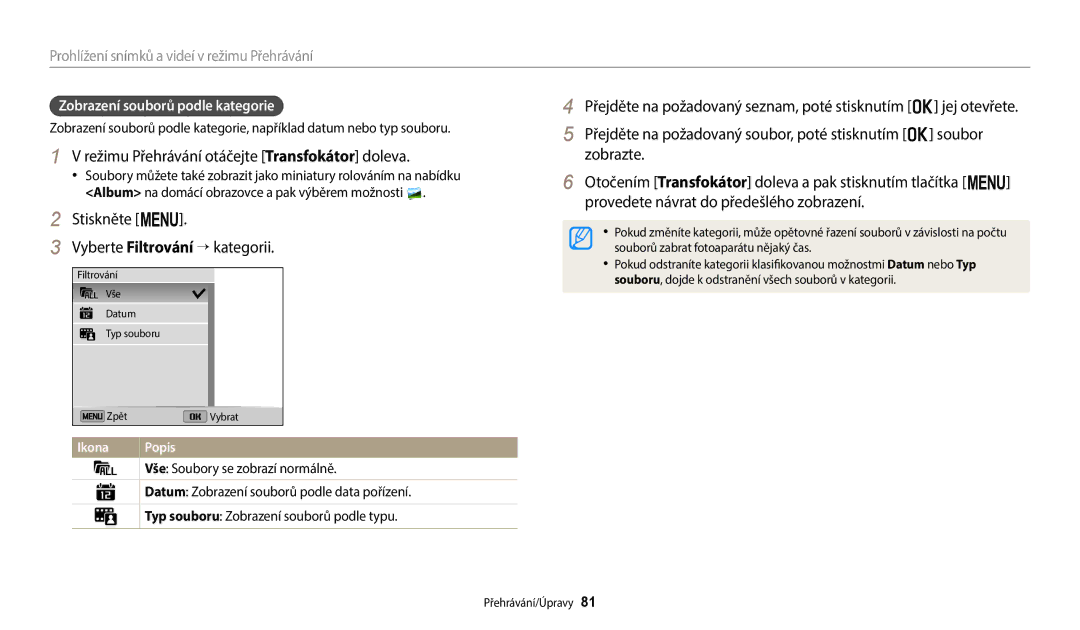 Samsung EC-ST72ZZBPRE3 manual Režimu Přehrávání otáčejte Transfokátor doleva, Stiskněte m Vyberte Filtrování → kategorii 