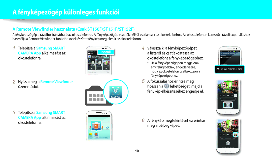 Samsung EC-ST73ZZBDBE3 manual Nyissa meg a Remote Viewfinder üzemmódot, Fénykép megtekintéséhez érintse meg a bélyegképet 