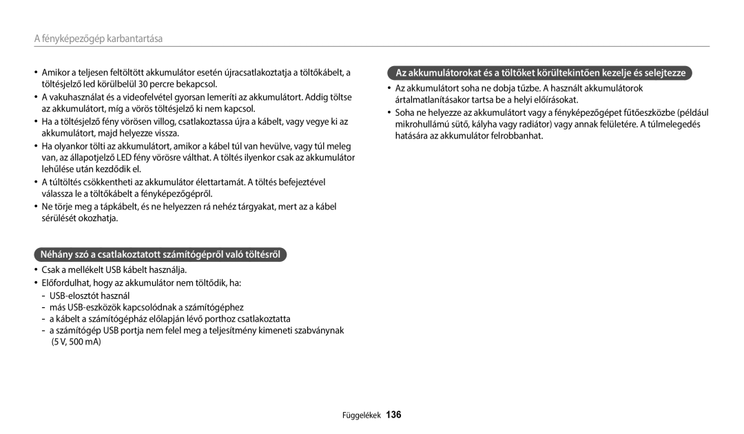 Samsung EC-ST73ZZBDBE3, EC-ST150FBPWE3, EC-ST72ZZBPLE3 manual Néhány szó a csatlakoztatott számítógépről való töltésről 