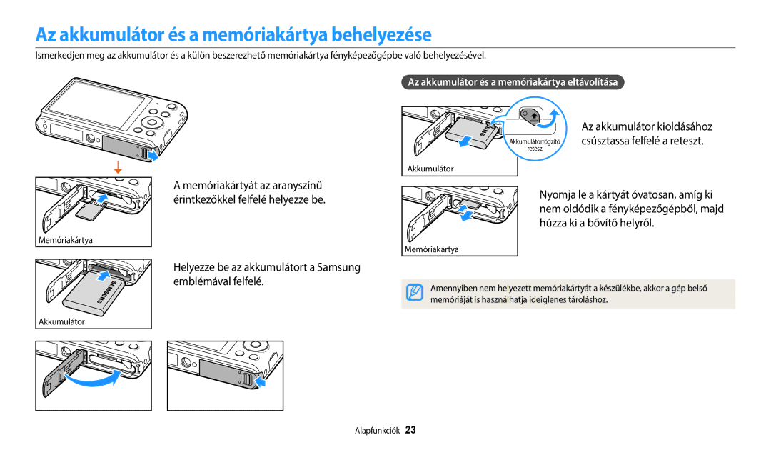 Samsung EC-ST152FBDWE3 manual Az akkumulátor és a memóriakártya behelyezése, Az akkumulátor és a memóriakártya eltávolítása 