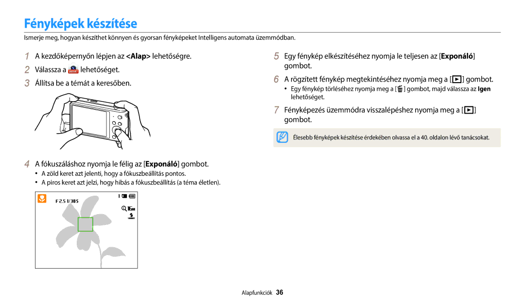 Samsung EC-ST150FBPBE2, EC-ST150FBPWE3 Fényképek készítése, Fényképezés üzemmódra visszalépéshez nyomja meg a P gombot 