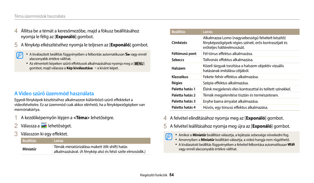 Samsung EC-ST73ZZBDWE3 manual Video szűrő üzemmód használata, Paletta hatás, Témák megjelenítése tisztán és természetesen 