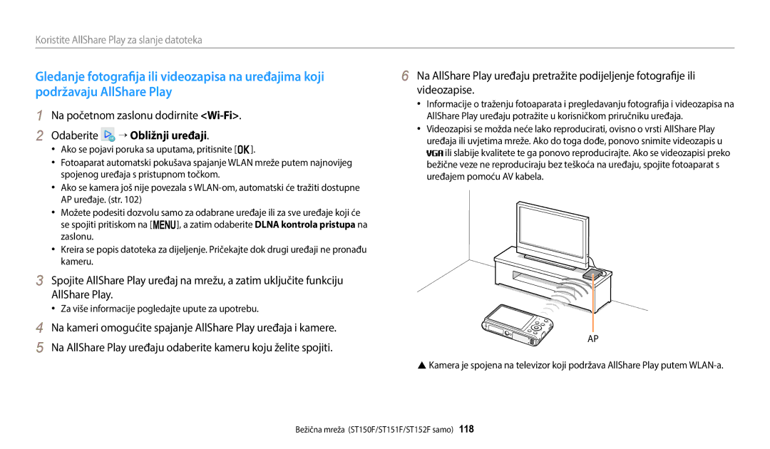 Samsung EC-ST150FBPPE3, EC-ST150FBPWE3, EC-ST72ZZBPLE3 Na početnom zaslonu dodirnite Wi-Fi, Odaberite → Obližnji uređaji 