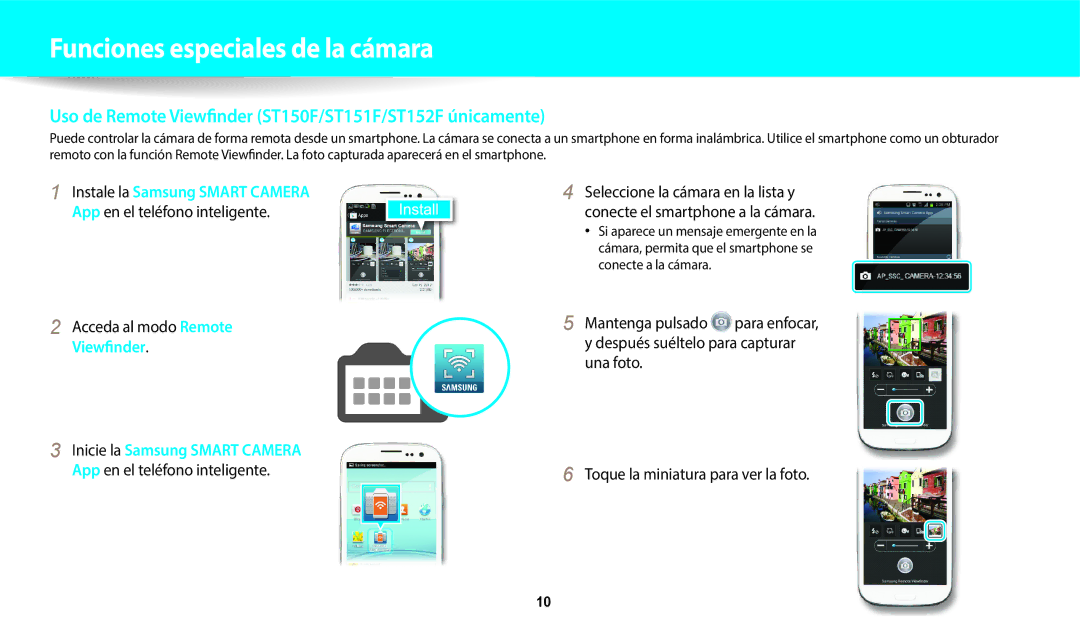 Samsung EC-ST150FBPSIL, EC-ST152FBDWE1 Uso de Remote Viewfinder ST150F/ST151F/ST152F únicamente, Acceda al modo Remote 