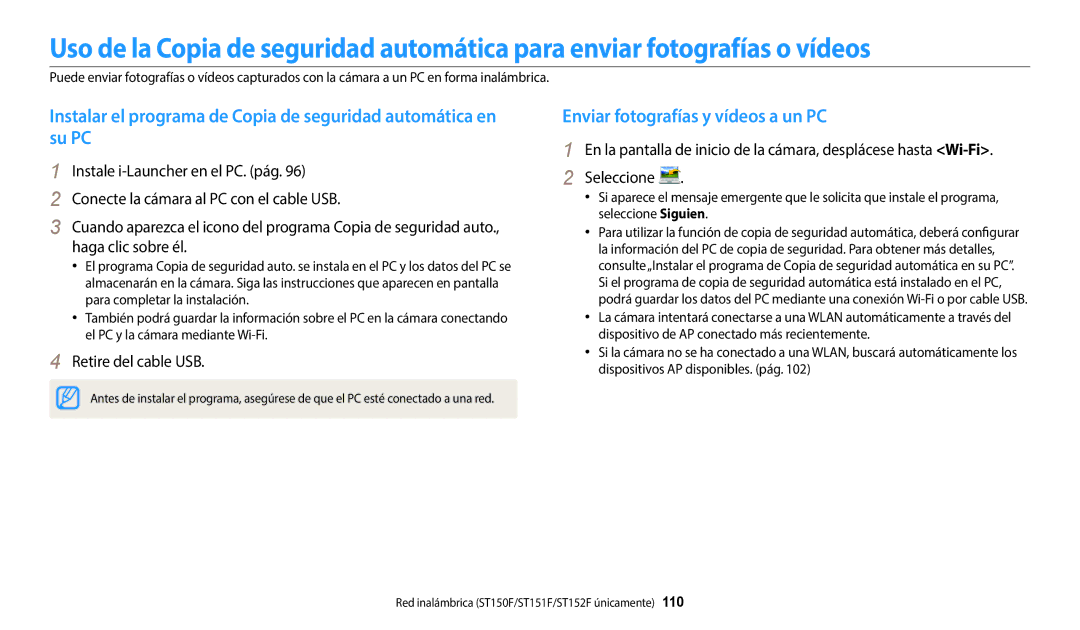 Samsung EC-ST150FBPWIL, EC-ST152FBDWE1, EC-ST72ZZBPWE1 manual Enviar fotografías y vídeos a un PC, Retire del cable USB 