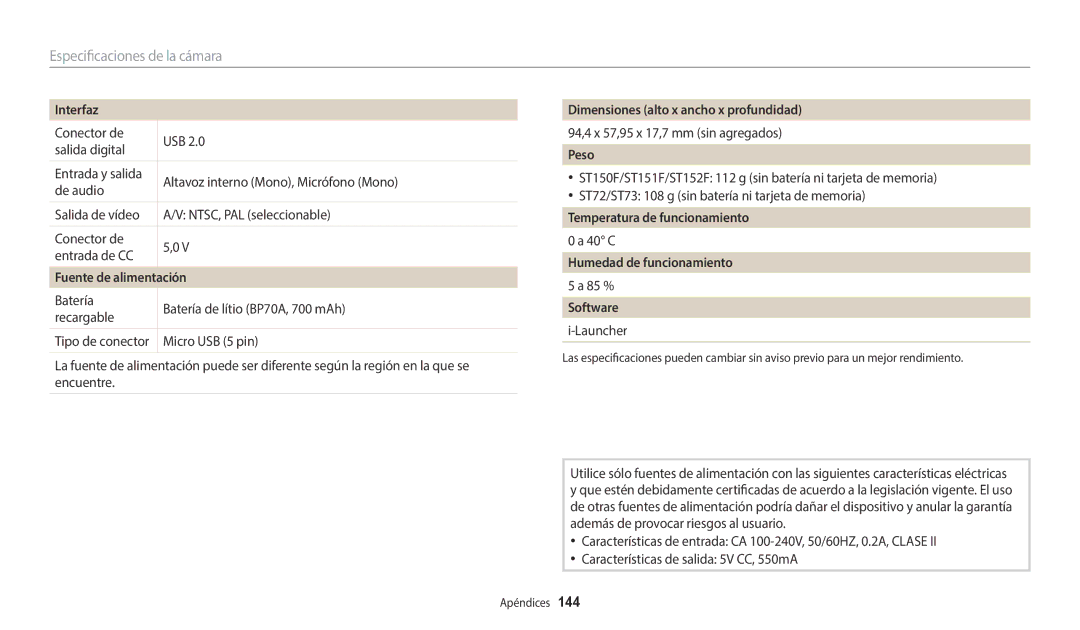 Samsung EC-ST72ZZBPWE1 manual Interfaz, Fuente de alimentación, Dimensiones alto x ancho x profundidad, Peso, Software 