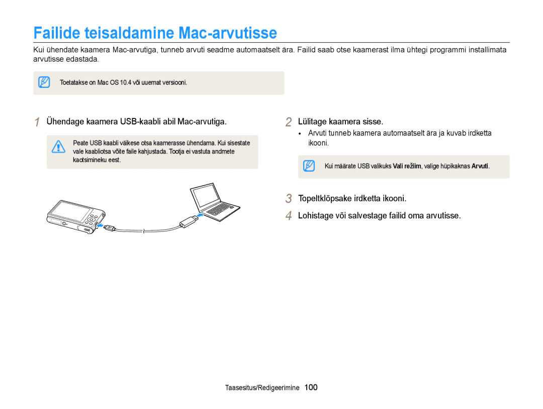 Samsung EC-ST200FBPSE2, EC-ST200FBPBE2 Failide teisaldamine Mac-arvutisse, Ühendage kaamera USB-kaabli abil Mac-arvutiga 