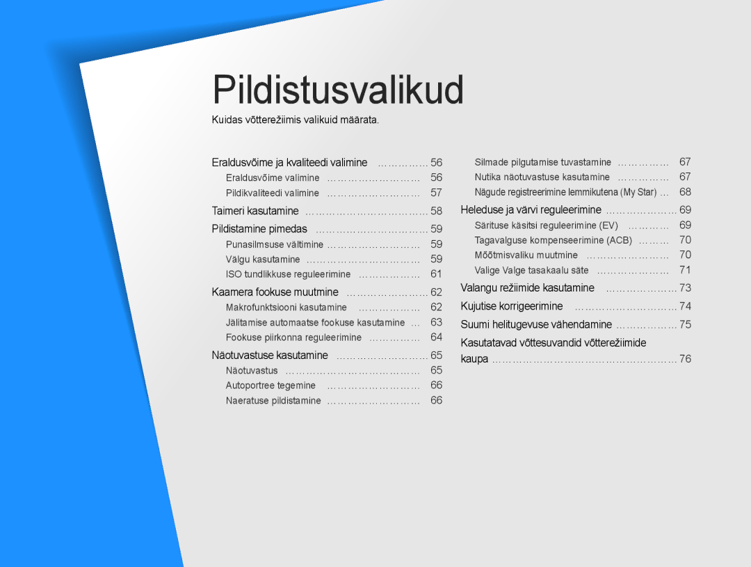 Samsung EC-ST200FBPBE2, EC-ST200FBPSE2, EC-ST200FBPLE2 manual Pildistusvalikud, Heleduse ja värvi reguleerimine …………………… 