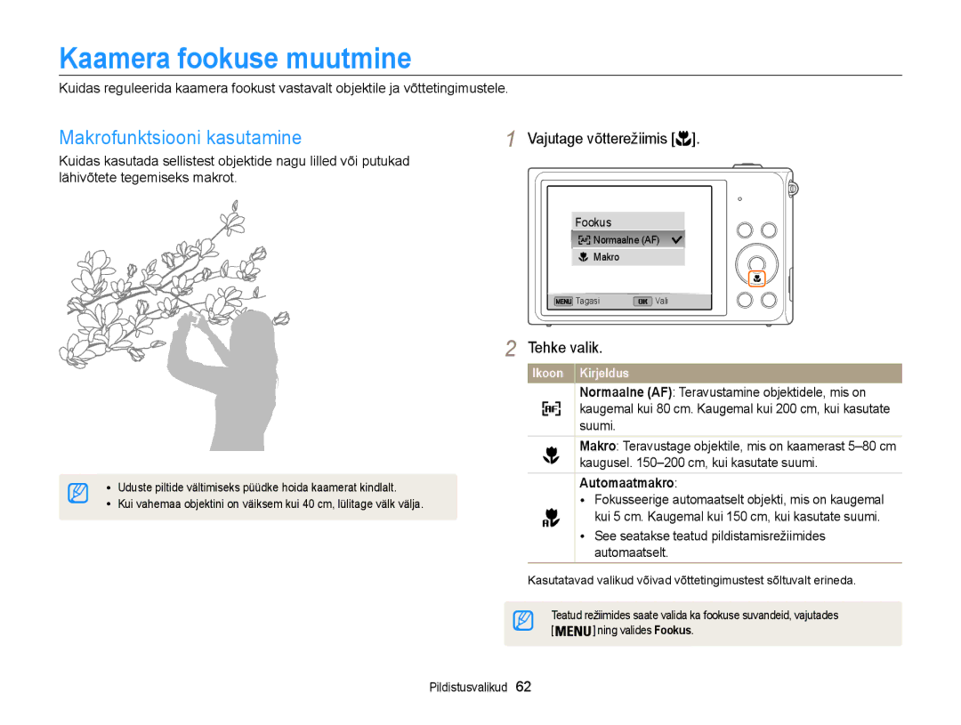 Samsung EC-ST200FBPRE2, EC-ST200FBPBE2, EC-ST200FBPSE2 Kaamera fookuse muutmine, Makrofunktsiooni kasutamine, Automaatmakro 