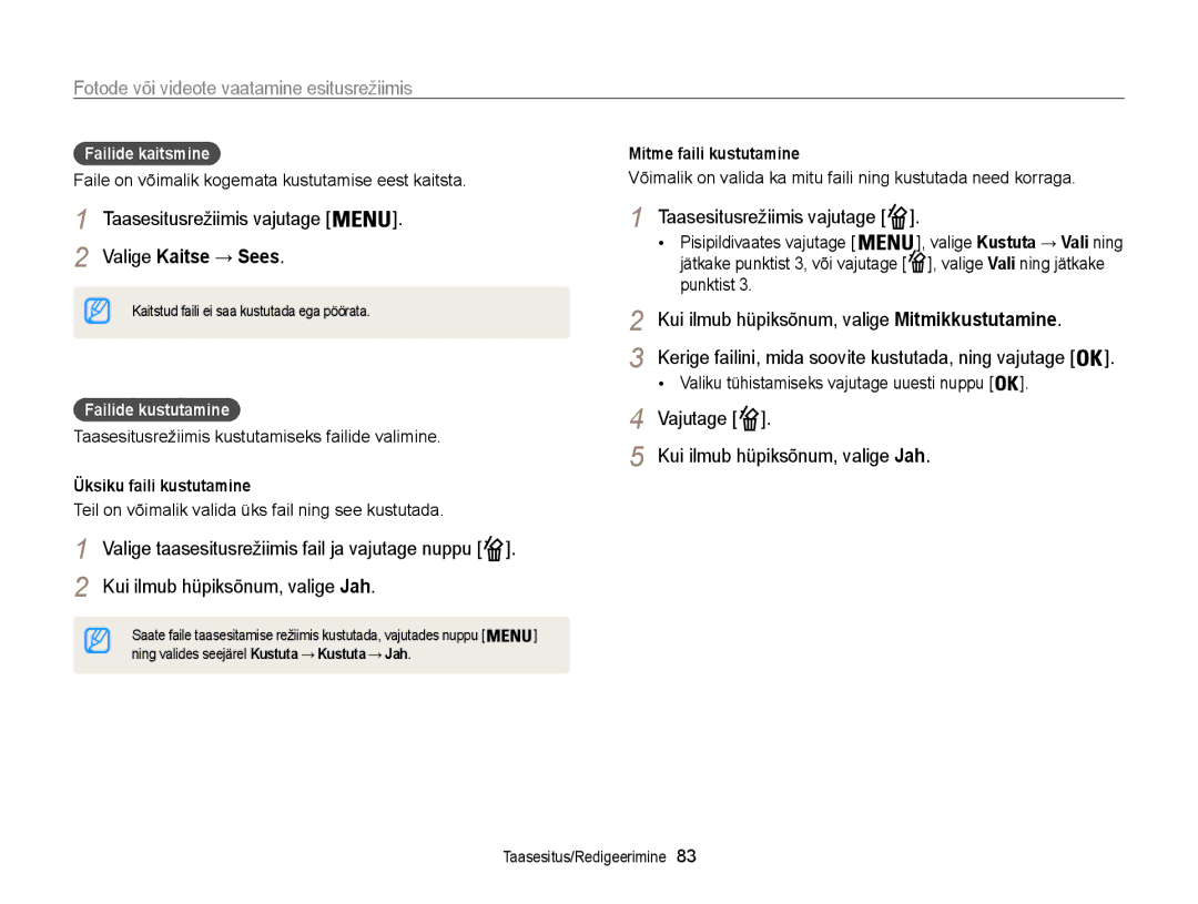 Samsung EC-ST200FBPBE2 manual Valige Kaitse → Sees, Vajutage Kui ilmub hüpiksõnum, valige Jah, Failide kustutamine 