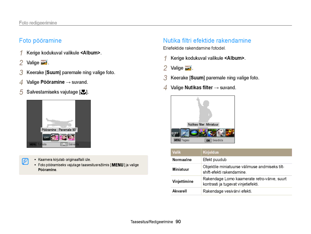 Samsung EC-ST200FBPRE2, EC-ST200FBPBE2 manual Foto pööramine, Nutika filtri efektide rakendamine, Foto redigeerimine 