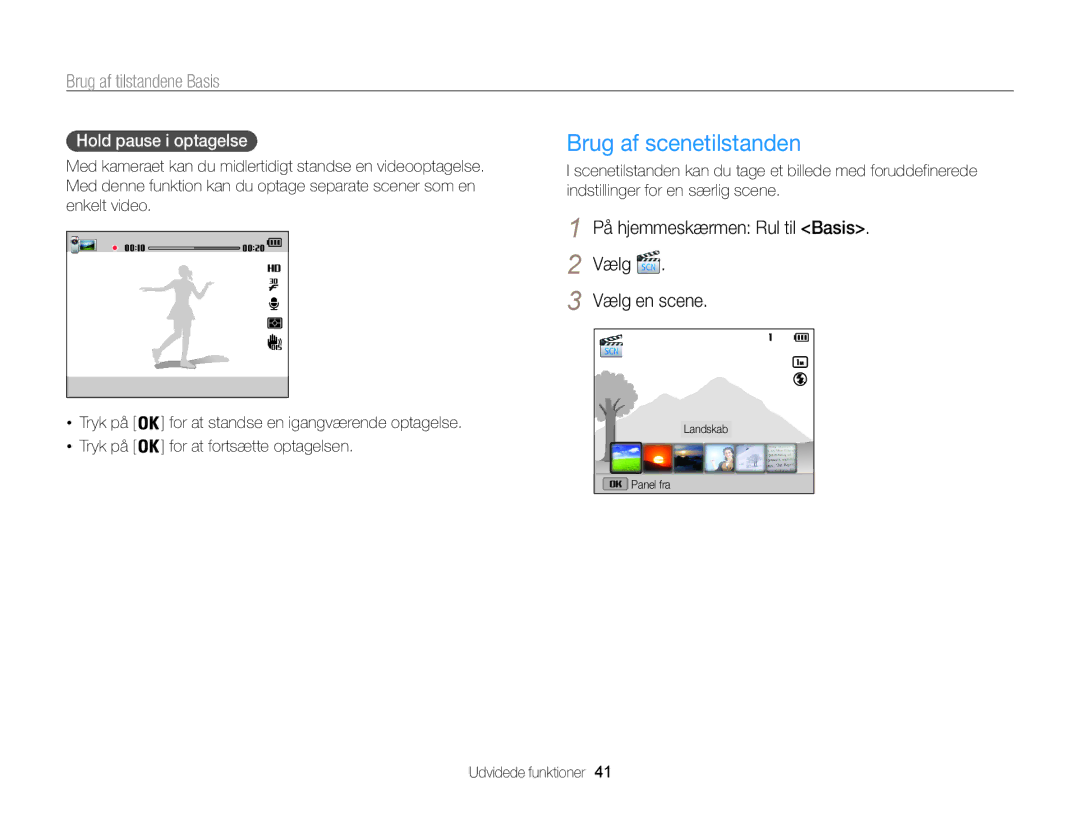 Samsung EC-ST200FBPLE2 Brug af scenetilstanden, På hjemmeskærmen Rul til Basis Vælg Vælg en scene, Hold pause i optagelse 