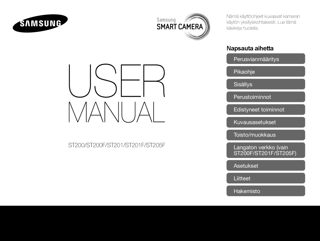 Samsung EC-ST200FBPSE2, EC-ST200FBPBE2, EC-ST200FBPLE2, EC-ST200FBPWE2, EC-ST200ZBPRE2, EC-ST200ZBPLE2 manual Napsauta aihetta 