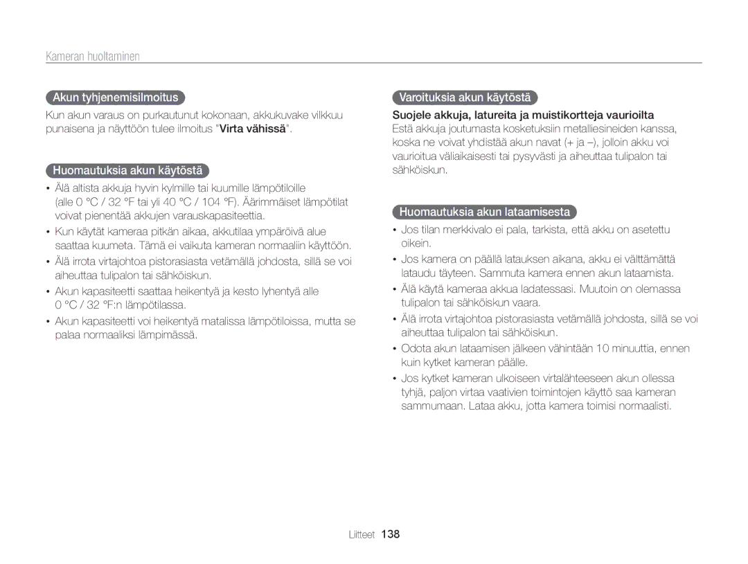 Samsung EC-ST205FBDBE2, EC-ST200FBPBE2 manual Akun tyhjenemisilmoitus, Huomautuksia akun käytöstä, Varoituksia akun käytöstä 