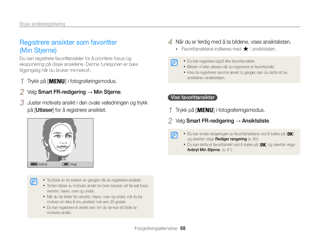 Samsung EC-ST205FBDBE2 manual Registrere ansikter som favoritter Min Stjerne, På Utløser for å registrere ansiktet 