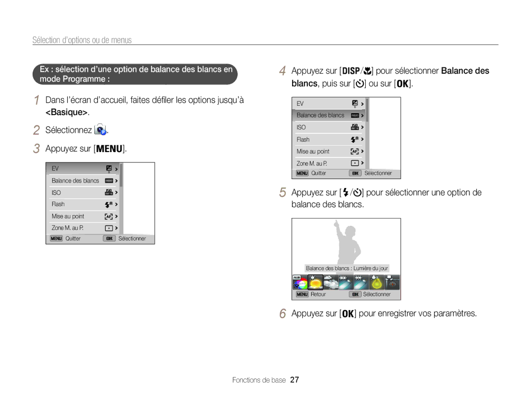 Samsung EC-ST200ZBPLE1, EC-ST200FBPBFR manual Sélection d’options ou de menus, Ou sur, Balance des blancs, Blancs, puis sur 