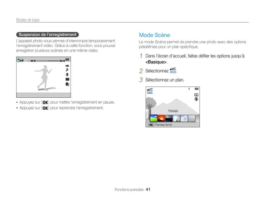 Samsung EC-ST200FBPLFR, EC-ST200FBPBFR, EC-ST200ZBPLE1 manual Mode Scène, Suspension de l’enregistrement, Appuyez sur 