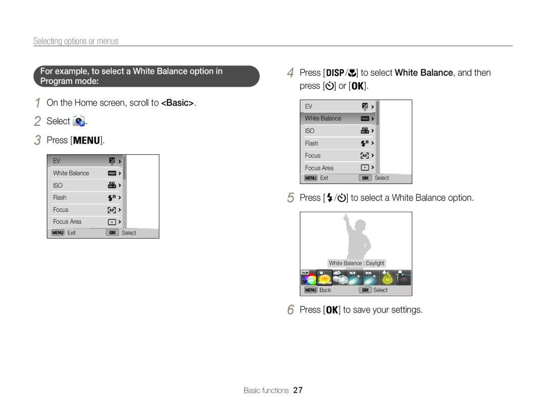 Samsung EC-ST200FBDSVN, EC-ST200FBPBFR manual Selecting options or menus, Select Press, On the Home screen, scroll to Basic 