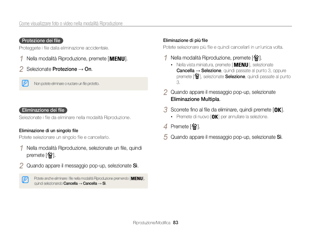 Samsung EC-ST200FBPSE1 manual Selezionate Protezione → On, Nella modalità Riproduzione, premete, Eliminazione dei file 