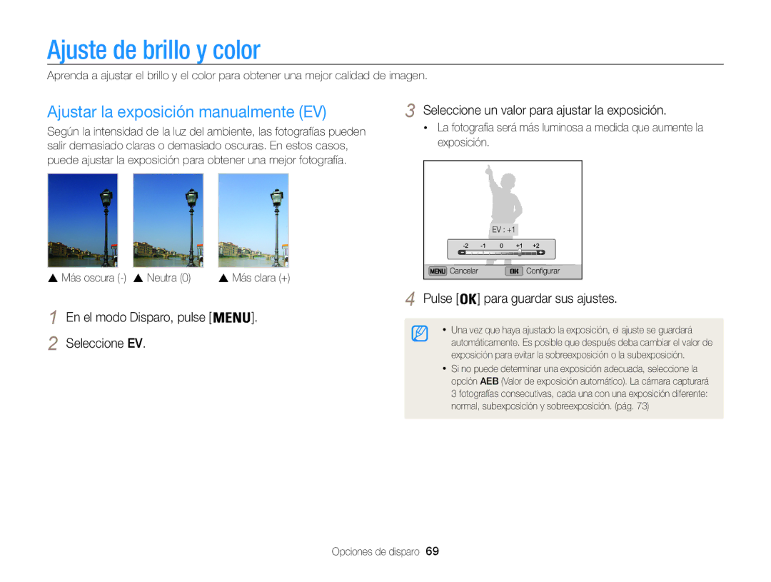 Samsung EC-ST200ZBPLE1, EC-ST200ZBPBE1, EC-ST200FBPLE1 Ajuste de brillo y color, Ajustar la exposición manualmente EV 