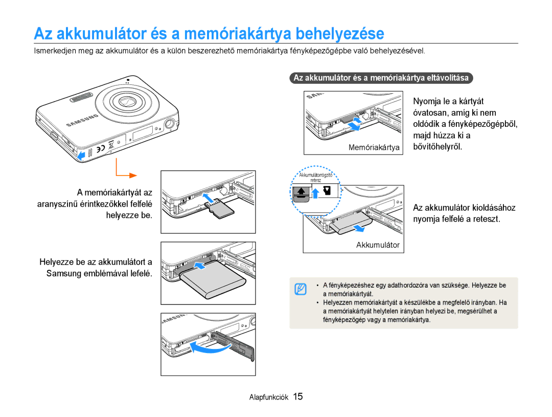 Samsung EC-ST30ZZBPBE3 manual Az akkumulátor és a memóriakártya behelyezése, Az akkumulátor és a memóriakártya eltávolítása 