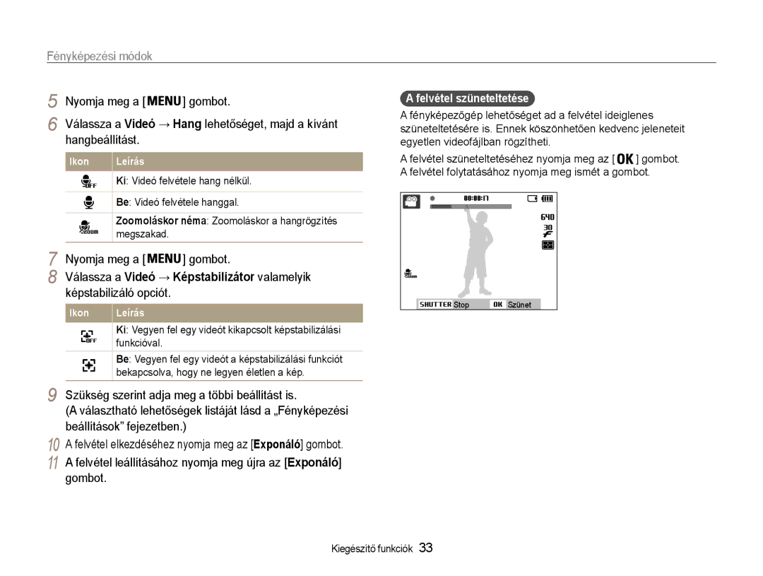 Samsung EC-ST30ZZBPRE2 manual Hangbeállítást, Szükség szerint adja meg a többi beállítást is, Beállítások fejezetben 