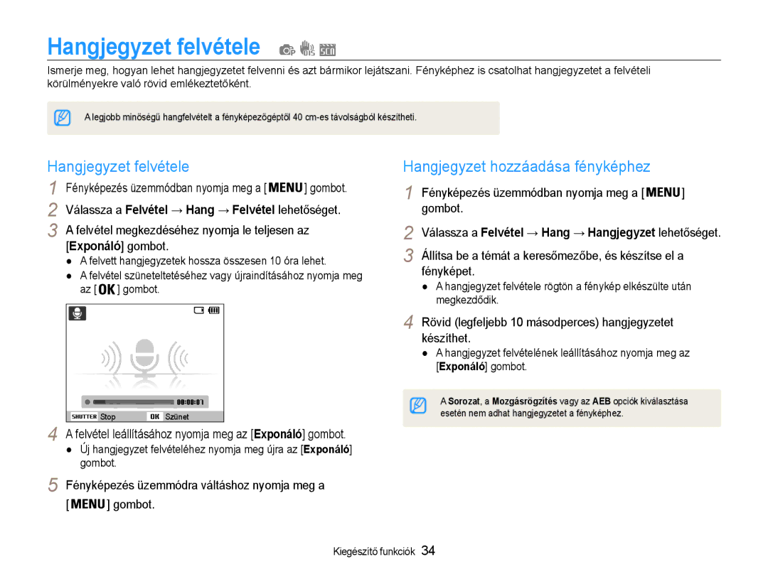 Samsung EC-ST30ZZBPSE2, EC-ST30ZZBPBE1, EC-ST30ZZBPPE3 manual Hangjegyzet felvétele, Hangjegyzet hozzáadása fényképhez 