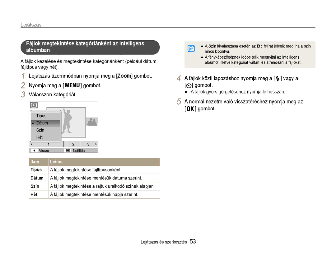 Samsung EC-ST30ZZBPEE2, EC-ST30ZZBPBE1 manual Válasszon kategóriát, Fájlok közti lapozáshoz nyomja meg a vagy a gombot 