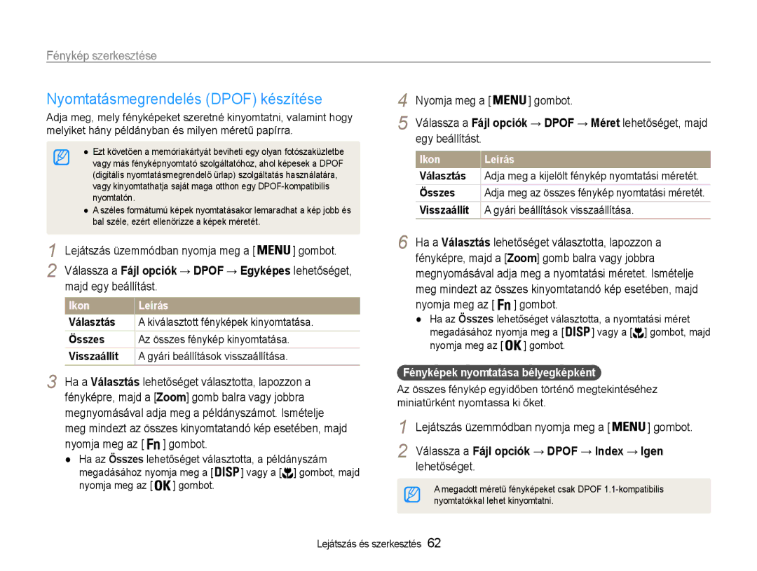 Samsung EC-ST30ZZBPLE3 manual Nyomtatásmegrendelés Dpof készítése, Nyomja meg az Gombot, Fényképek nyomtatása bélyegképként 