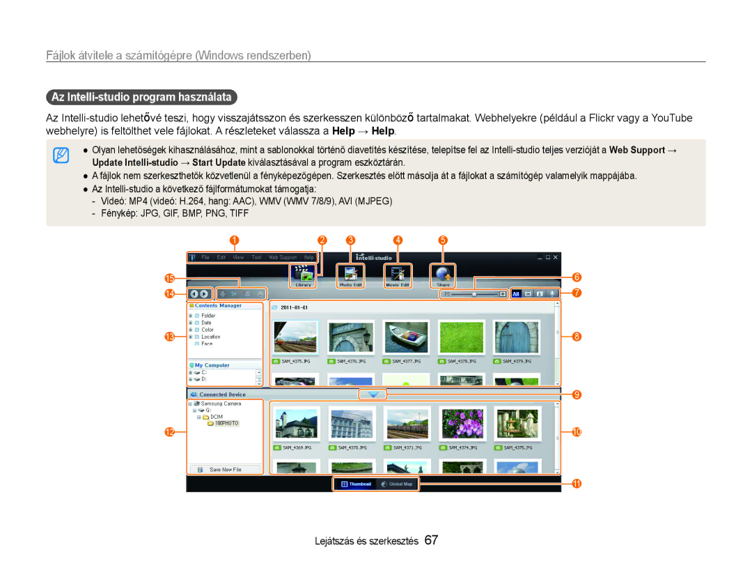 Samsung EC-ST30ZZBPBE2, EC-ST30ZZBPBE1, EC-ST30ZZBPPE3, EC-ST30ZZBPSE3, EC-ST30ZZBPLE3 Az Intelli-studio program használata 