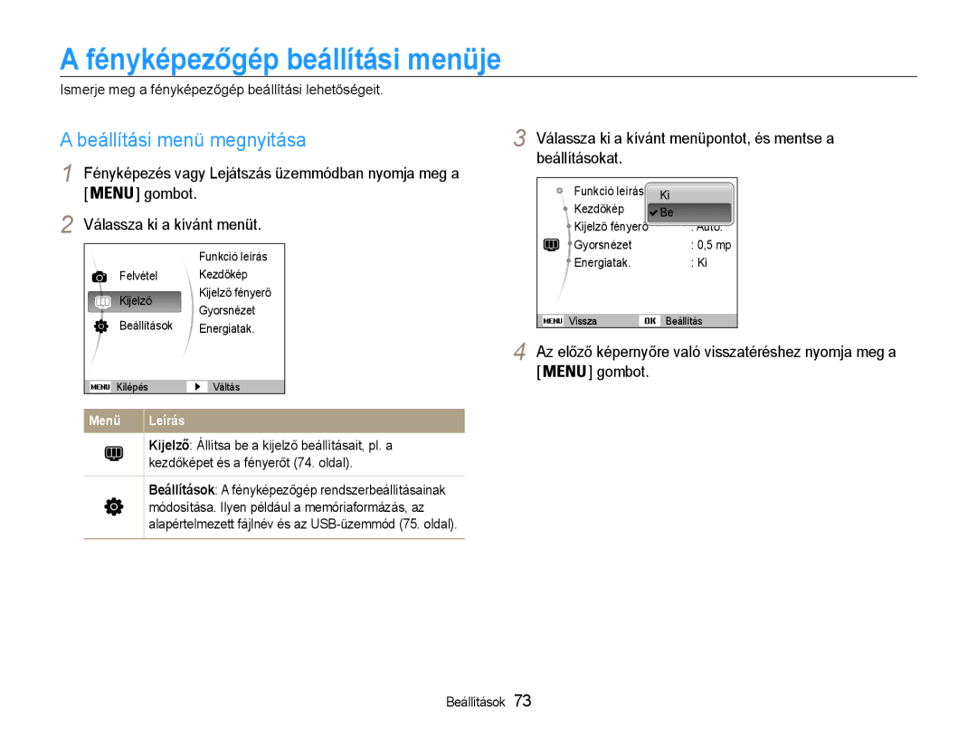 Samsung EC-ST30ZZBPSE3, EC-ST30ZZBPBE1, EC-ST30ZZBPPE3 manual Fényképezőgép beállítási menüje, Beállítási menü megnyitása 