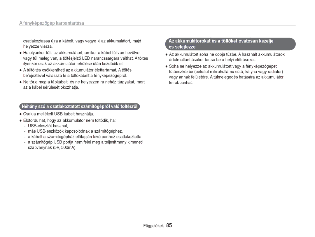 Samsung EC-ST30ZZBPSE3, EC-ST30ZZBPBE1 Néhány szó a csatlakoztatott számítógépről való töltésről, Szabványnak 5V, 500mA 