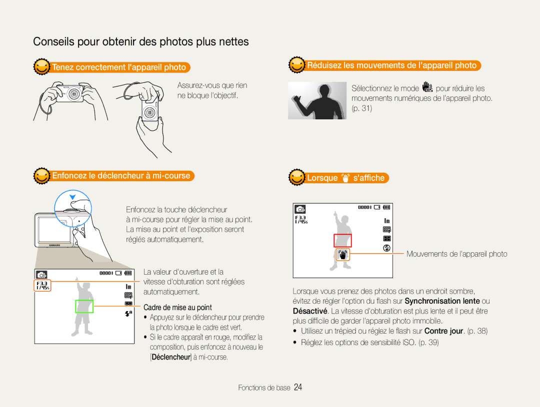Samsung EC-ST30ZZBPPE1 manual Tenez correctement lappareil photo, Enfoncez le déclencheur à mi-course, Lorsque saffiche 