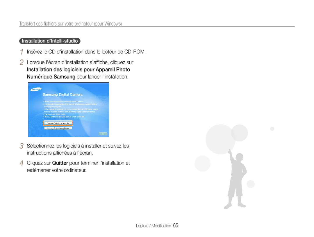 Samsung EC-ST30ZZDPBZA manual Transfert des fichiers sur votre ordinateur pour Windows, Installation d’Intelli-studio 