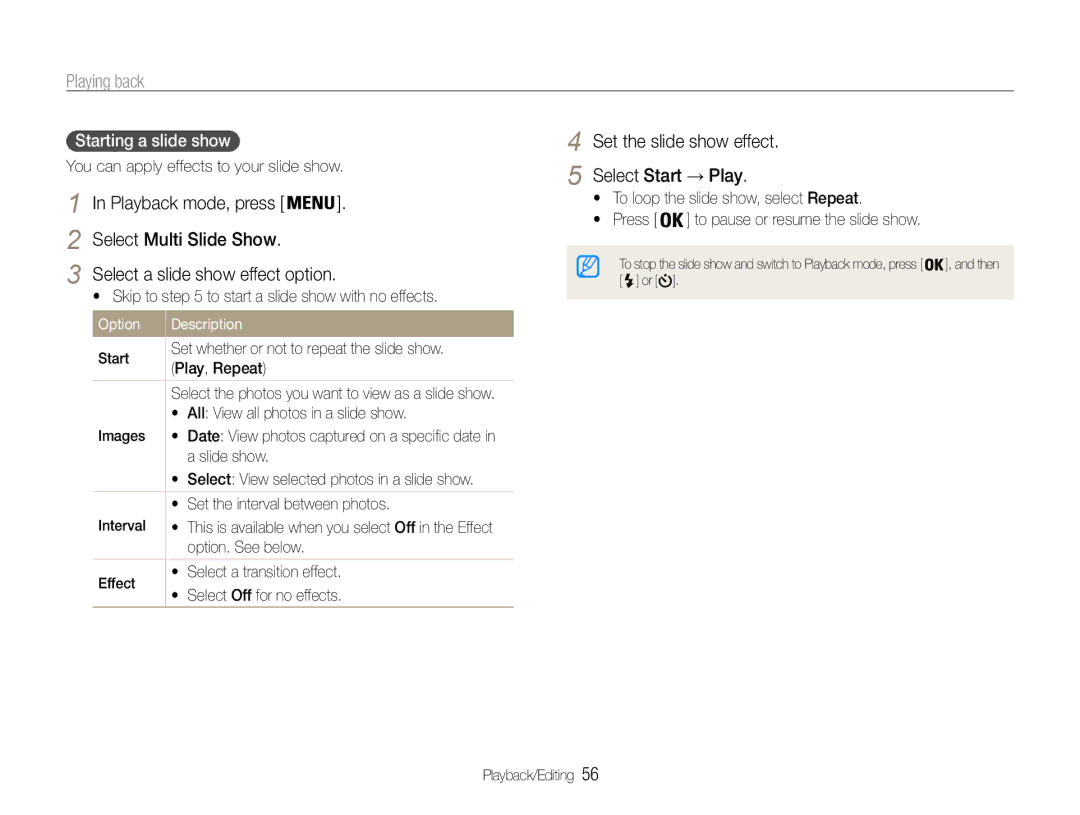 Samsung EC-ST30ZZBPSIL Set the slide show effect Select Start → Play, Starting a slide show, Option Description Start 