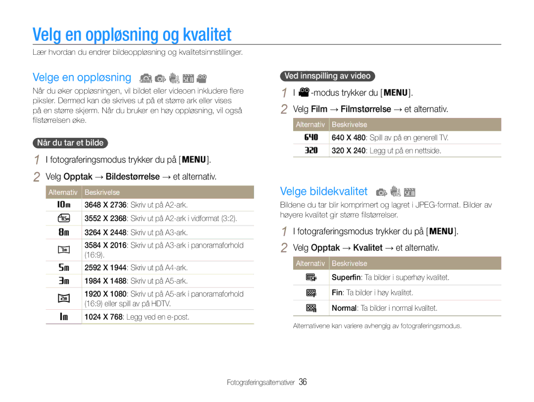 Samsung EC-ST30ZZBPPE2 manual Velg en oppløsning og kvalitet, Velge en oppløsning, Velge bildekvalitet, Modus trykker du 