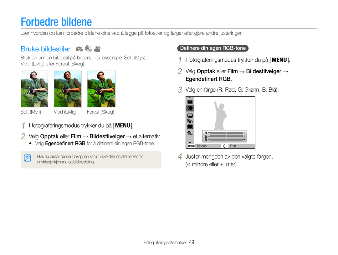 Samsung EC-ST30ZZBPBE2, EC-ST30ZZBPEE2 manual Forbedre bildene, Bruke bildestiler, Velg en farge R Rød, G Grønn, B Blå 