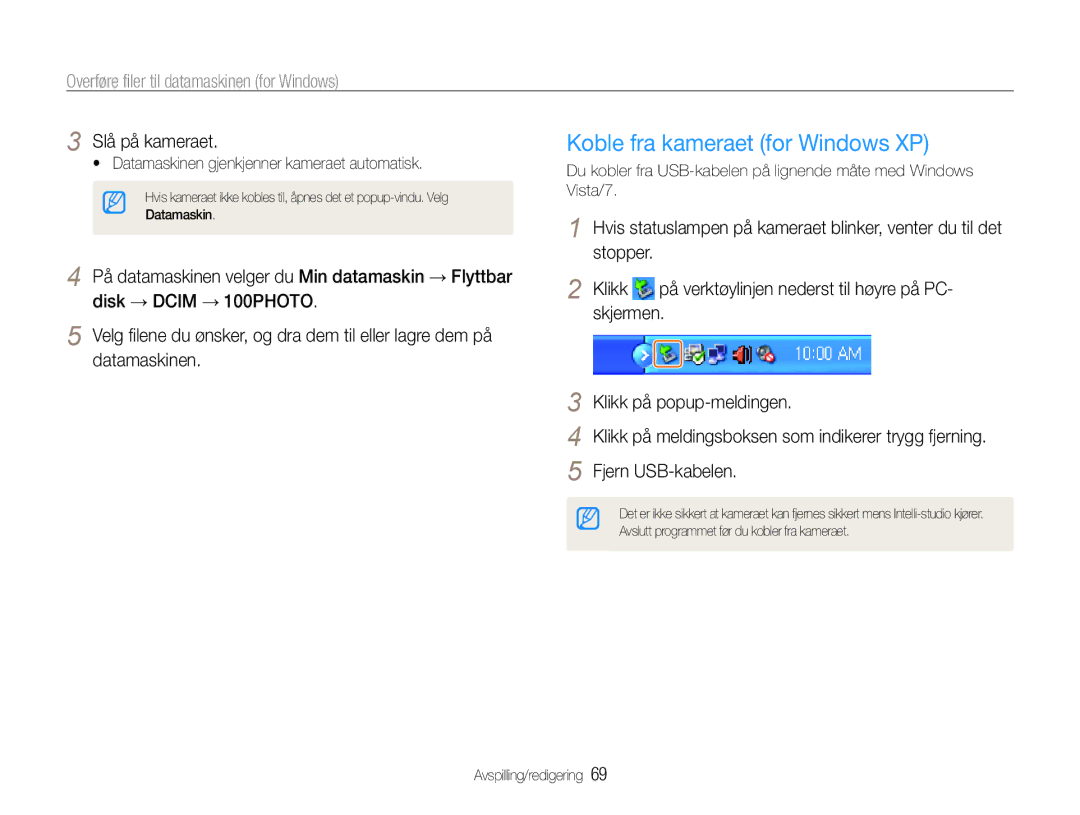 Samsung EC-ST30ZZBPRE2 manual Koble fra kameraet for Windows XP, Skjermen, Klikk på popup-meldingen, Fjern USB-kabelen 