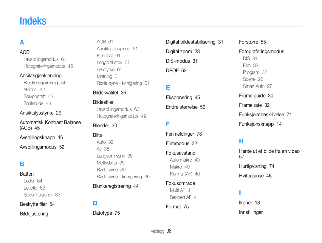 Samsung EC-ST30ZZBPLE2, EC-ST30ZZBPEE2, EC-ST30ZZBPPE2, EC-ST30ZZBPBE2, EC-ST30ZZBPRE2, EC-ST30ZZBPSE2 manual Indeks 