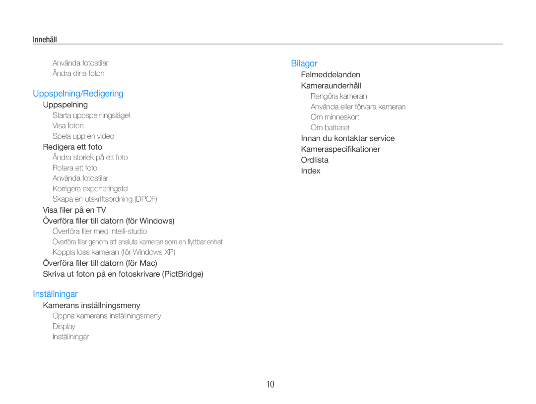 Samsung EC-ST30ZZBPSE2, EC-ST30ZZBPEE2, EC-ST30ZZBPPE2, EC-ST30ZZBPBE2, EC-ST30ZZBPLE2, EC-ST30ZZBPRE2 manual Innehåll 