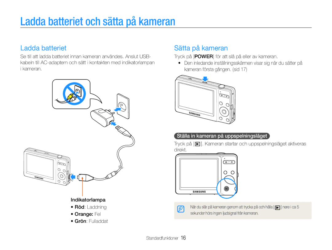 Samsung EC-ST30ZZBPSE2 Ladda batteriet och sätta på kameran, Sätta på kameran, Ställa in kameran på uppspelningsläget 