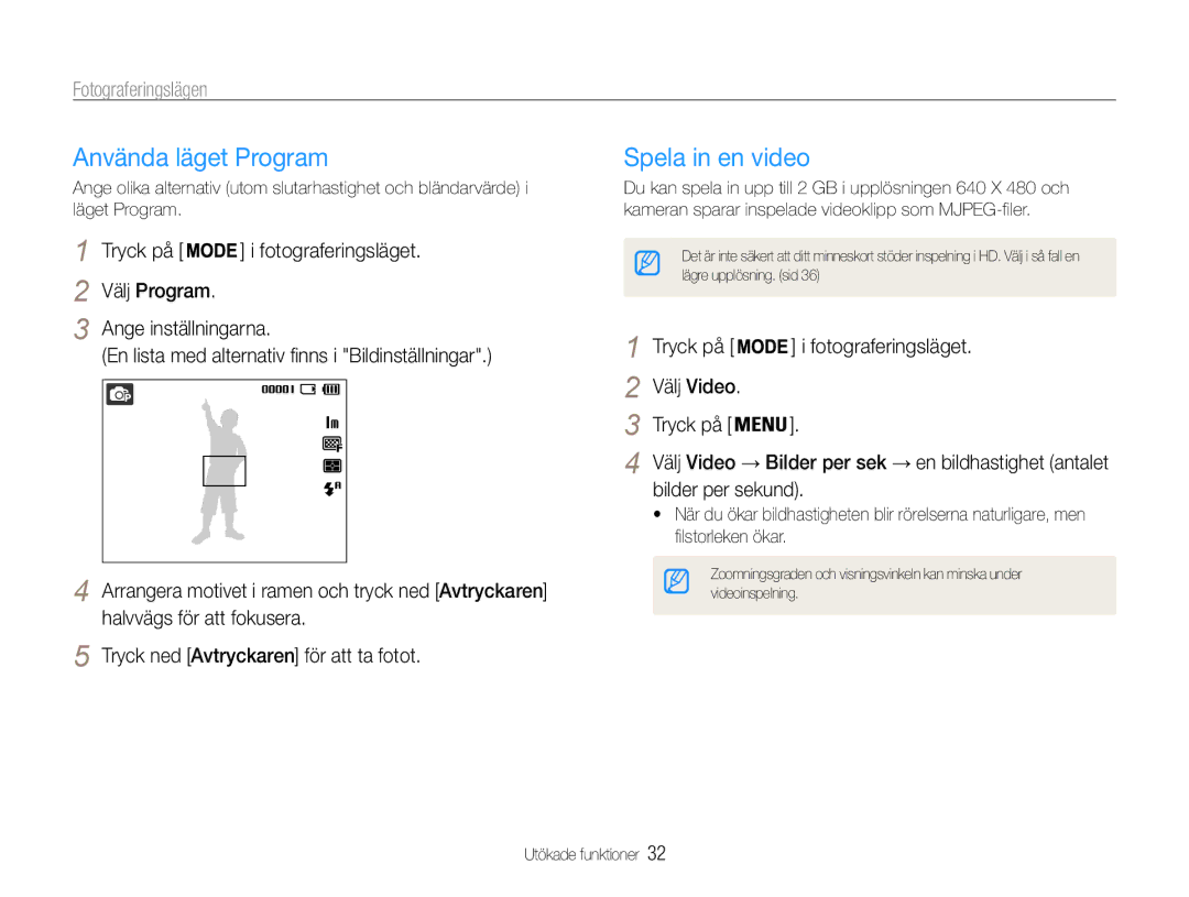 Samsung EC-ST30ZZBPLE2, EC-ST30ZZBPEE2 Använda läget Program, Spela in en video, Tryck på Fotograferingsläget Välj Video 