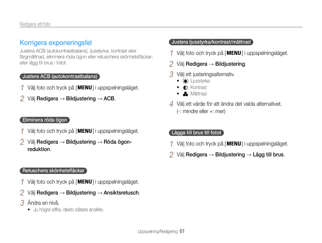 Samsung EC-ST30ZZBPBE2 manual Korrigera exponeringsfel, Välj Redigera → Bildjustering → ACB, Reduktion, Ändra en nivå 