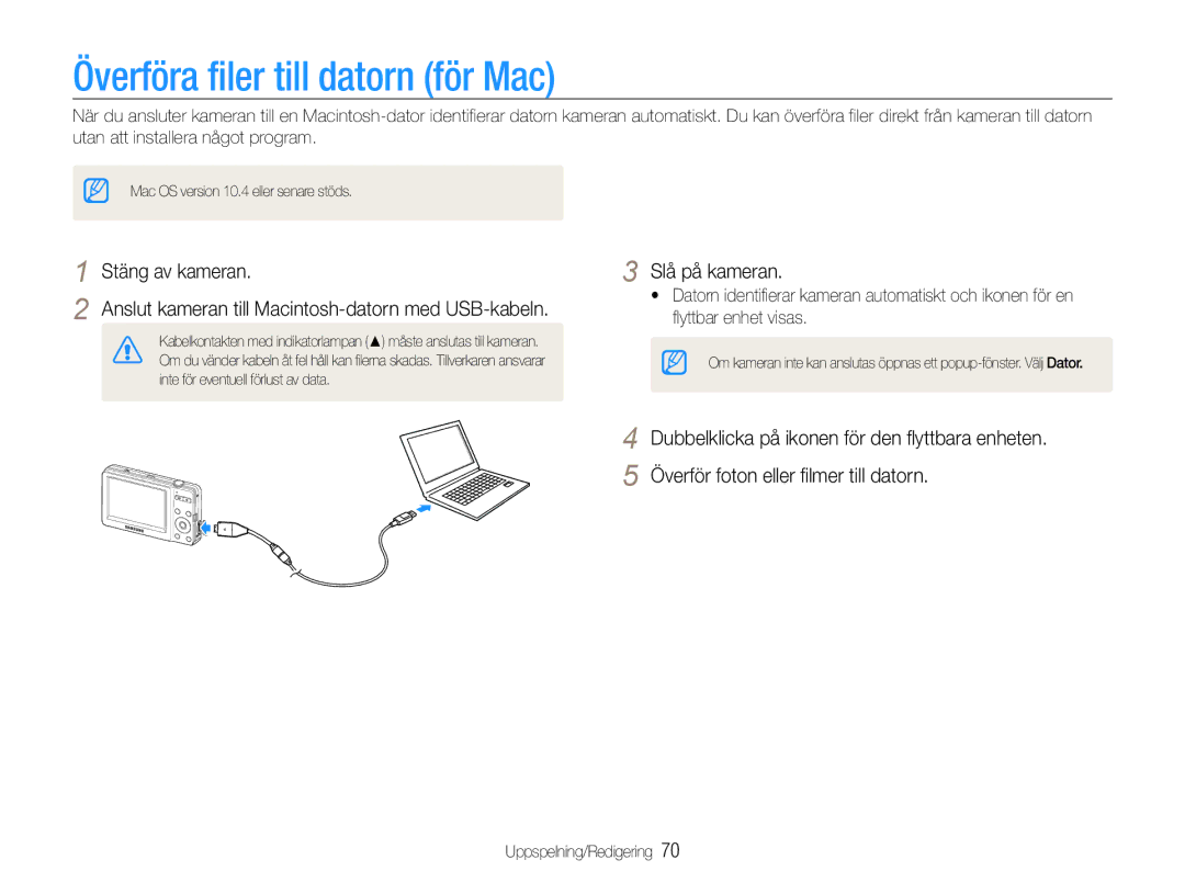 Samsung EC-ST30ZZBPSE2, EC-ST30ZZBPEE2, EC-ST30ZZBPPE2, EC-ST30ZZBPBE2, EC-ST30ZZBPLE2 Överföra filer till datorn för Mac 