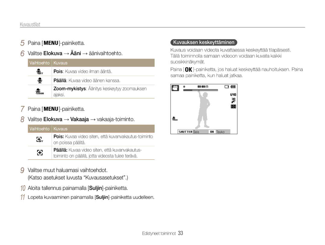 Samsung EC-ST30ZZBPRE2, EC-ST30ZZBPEE2 manual Valitse Elokuva → Ääni → äänivaihtoehto, Valitse muut haluamasi vaihtoehdot 