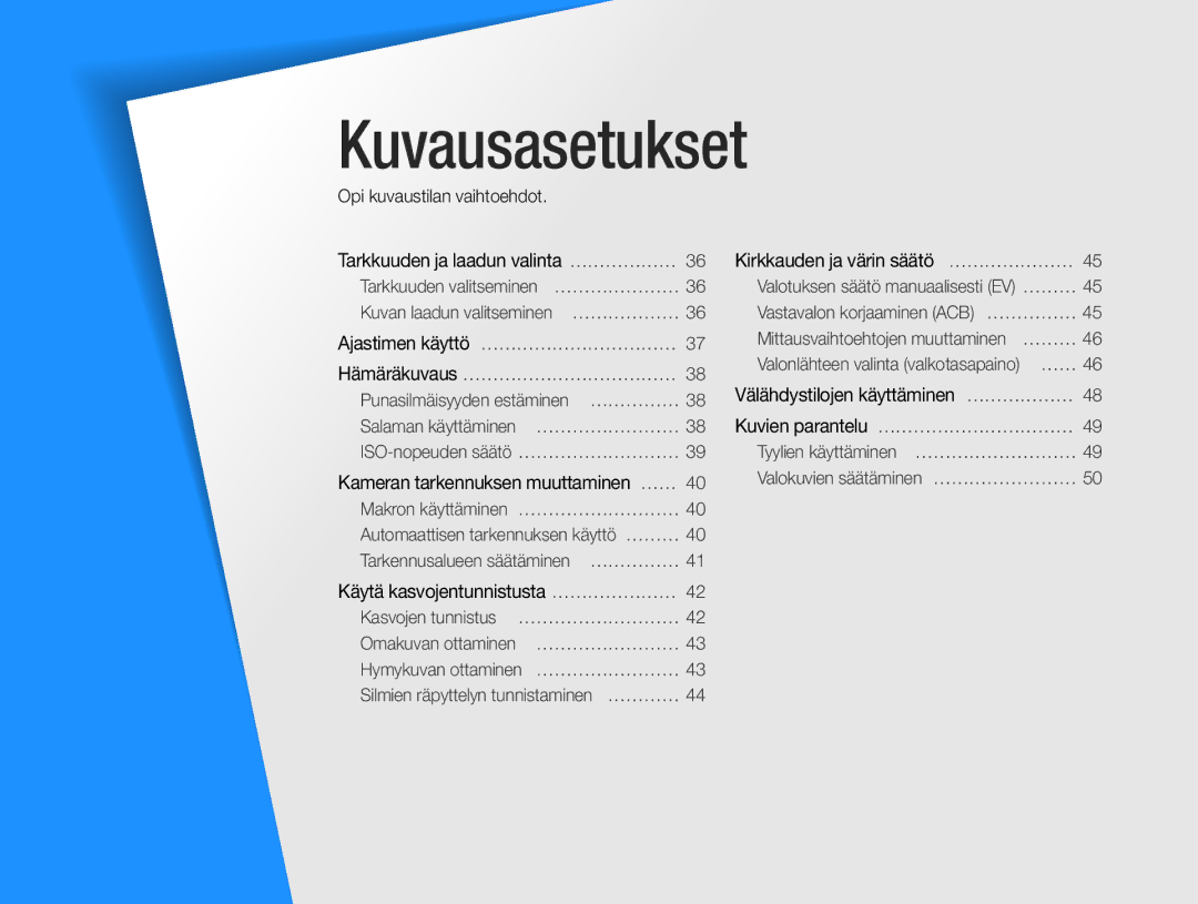 Samsung EC-ST30ZZBPEE2, EC-ST30ZZBPPE2 manual Kameran tarkennuksen muuttaminen ………, Käytä kasvojentunnistusta …………………… 