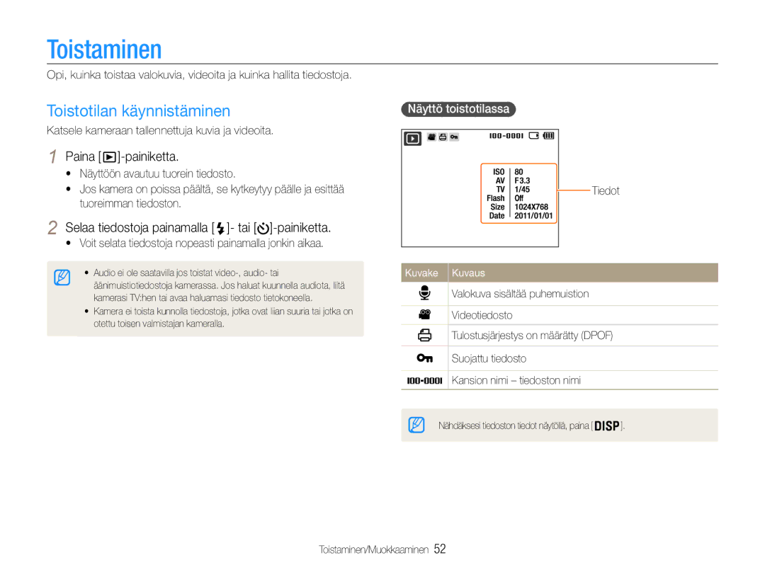 Samsung EC-ST30ZZBPSE2 manual Toistaminen, Toistotilan käynnistäminen, Selaa tiedostoja painamalla tai -painiketta 